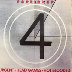 Пластинка Foreigner Urgent - Head Games - Hot Blooded